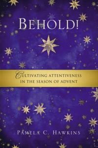 Behold! - Pamela C. Hawkins cover