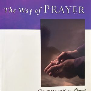 The Way of Prayer Leader's Guide