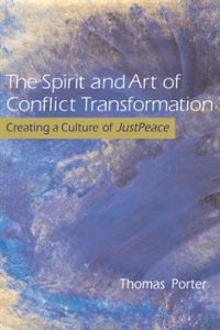 The Spirit and Art of Conflict Transformation cover