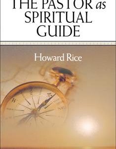 The Pastor as Spiritual Guide