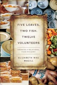 Five Loaves, Two Fish, Twelve Volunteers cover