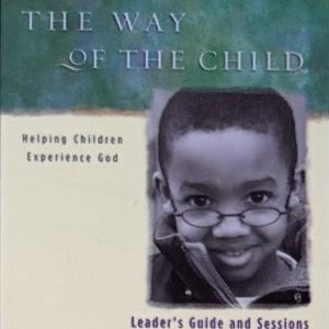 The Way of the Child Leader's Guide and Sessions