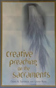 Creative Preaching On The Sacraments cover
