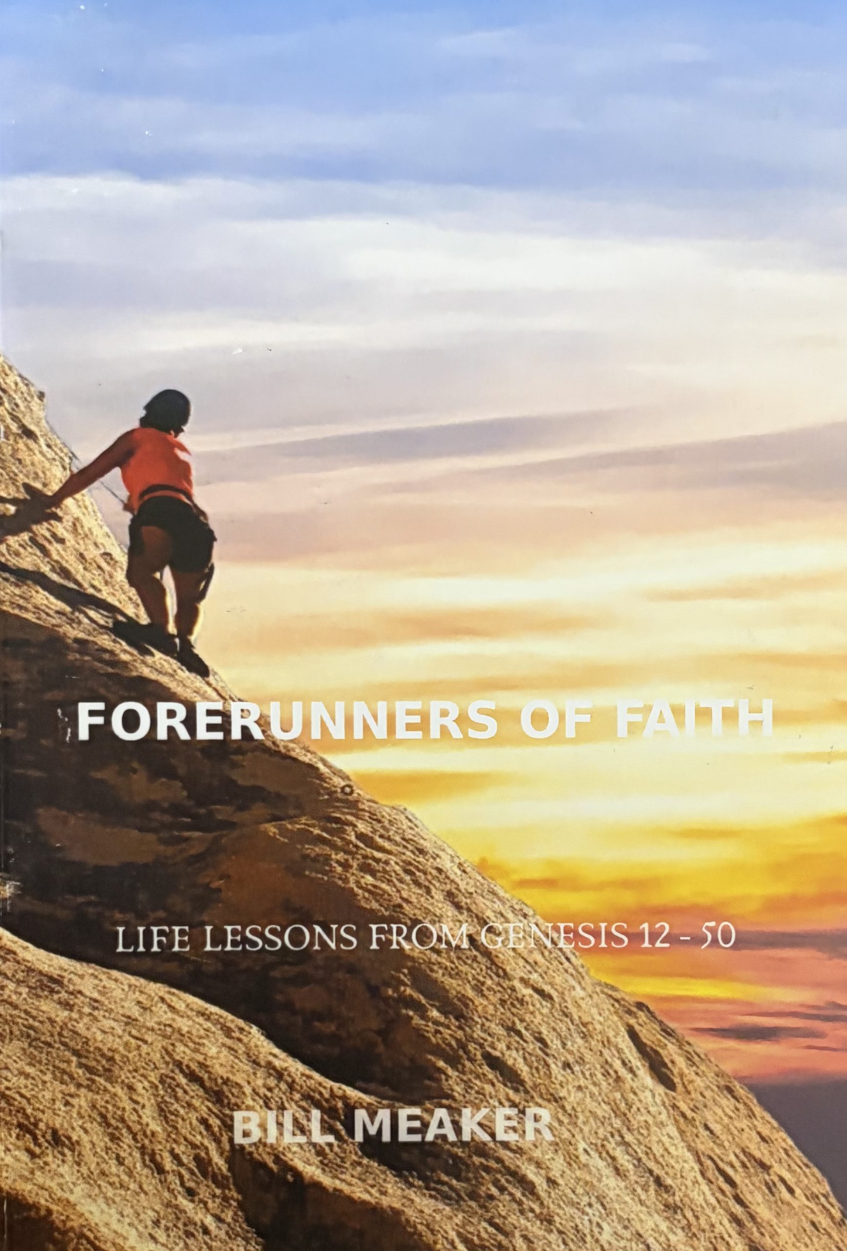 Forerunners Of Faith