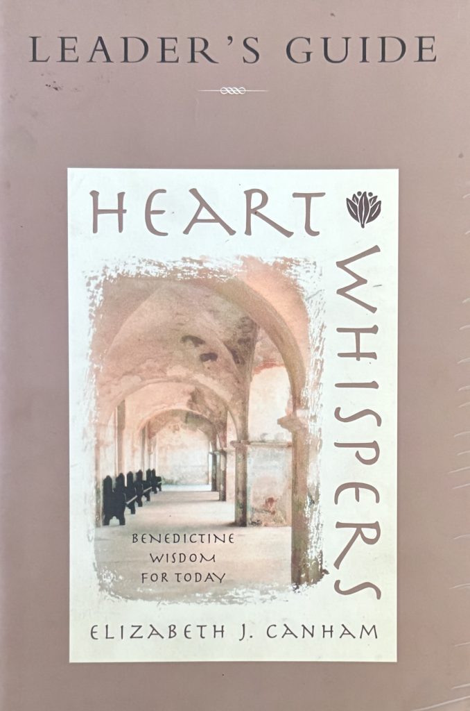 Heart Whispers: Benedictine Wisdom for Today (Leader's Guide) cover