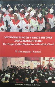 Methodists with a White History and a Black Future: The story of Central Methodist Church, Durban cover
